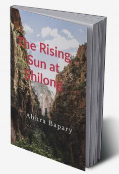 The Rising Sun at Shilong