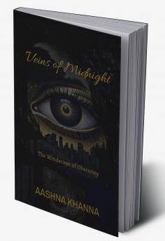 Veins of Midnight: The Mindscape of Obscurity
