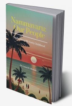 Nammavaru: Our People: Stories from My Early Childhood