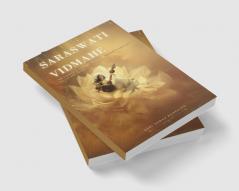 Saraswati Vidmahe: The Complete English Guide to Vasant Panchami Saraswati Pooja and Yajna