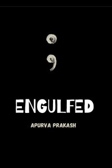ENGULFED