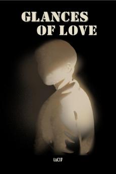 Glances of Love