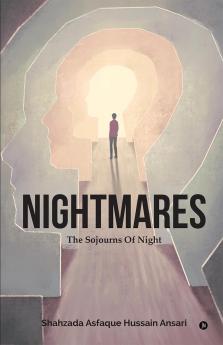 Nightmares: The Sojourns of Night