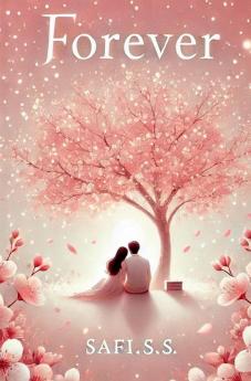 Forever: A Tale of Devotion That Transcends Time