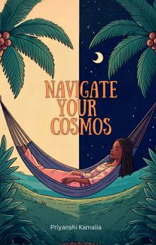 Navigate Your Cosmos