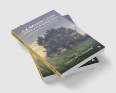 A.K.Ramanujan's Search for Creativity: A.K.Ramanujan's Poetic Craftsmanship