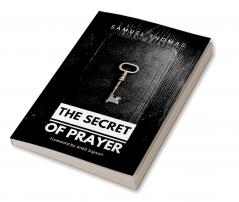 The Secret of Prayer