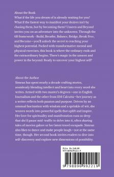 Unseen And Beyond: How to Become Your Dream Self