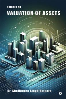 Rathore on  Valuation of Assets