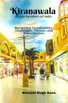 Kiranawala: Kirana Retailer of India