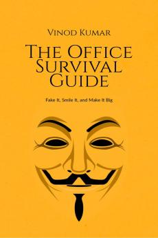 The Office Survival Guide