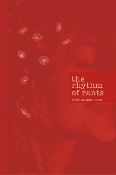 the rhythm of rants: love. loss. light