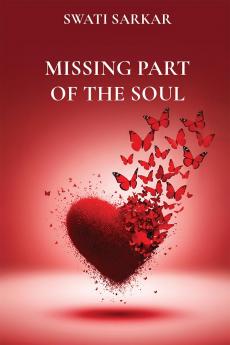 Missing Part of the Soul