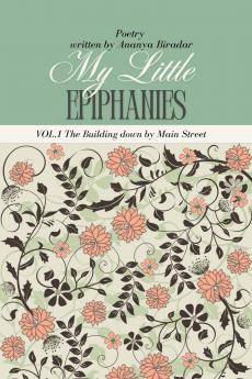 My Little Epiphanies- The Building down by Main Street: Latest Edition