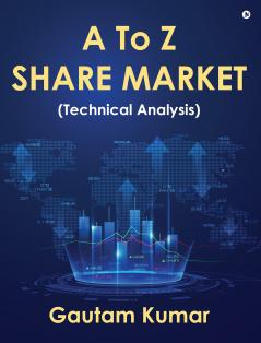A To Z Share Market (Technical Analysis)