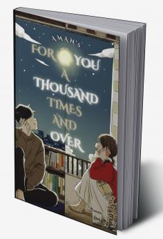 For You A Thousand Times And Over