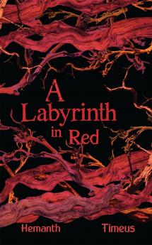 A Labyrinth in Red