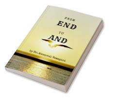 From END to AND: When your THE END becomes THE AND ...