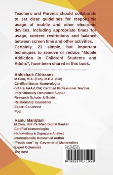 Mobile Addiction: 21 Simple Techniques to Remove or Reduce Mobile Addiction in Children/ Students and Adults