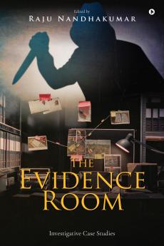 The Evidence Room: Investigative Case Studies