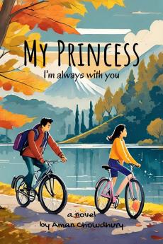 My Princess: I'm always with you