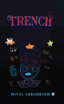 Trench