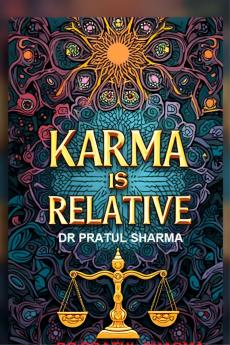Karma is Relative: A Practical Perspective