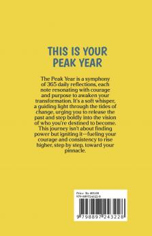 The Peak Year: 365 Days To Scale Your Personal Peak