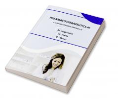 Pharmacotherapeutics-III: A Clinical Approach for Pharm.D