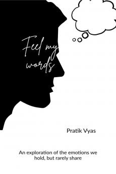 Feel my words