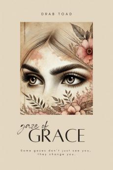 Gaze of Grace