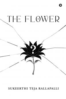 The Flower