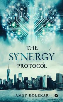 The Synergy Protocol