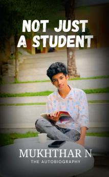 Not Just a Student / ഒരു വിദ്യാർത്ഥി മാത്രമല്ല