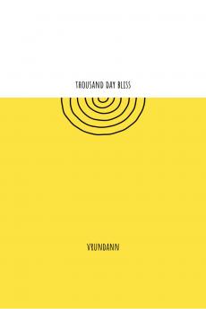 Thousand Day Bliss