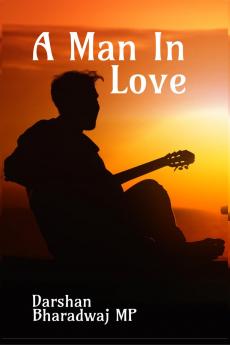 A Man In Love