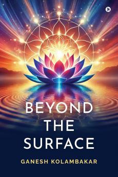 Beyond The Surface