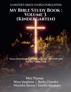 My Bible Study Book : Volume 3 (Kindergarten)