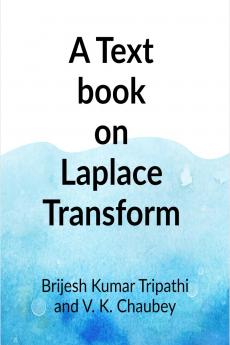 A Text book on Laplace Transform