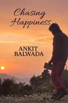 Chasing Happiness