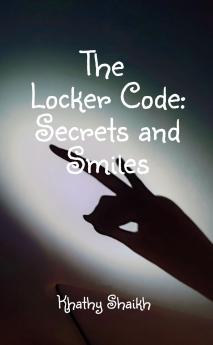 The Locker Code: Secrets and Smiles