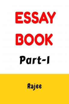 Essay Book Part-1: Important English Essay For Students