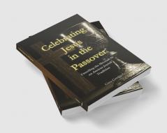 Celebrating Jesus in the Passover