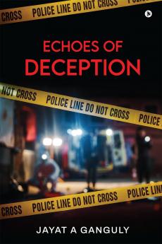 Echoes of Deception