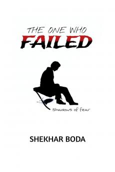 The One Who Failed: Shadows of Fear