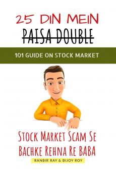 25 Din Mein Paisa Double - 101 Guide On Stock Market [in HINGLISH]