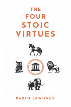 The Four Stoic Virtues
