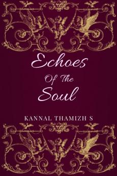 Echoes of the Soul: Stories That Sing Words That Weave