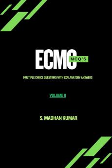 ECMO MCQ'S - VOLUME 2