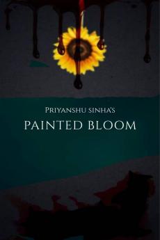 Painted Bloom
